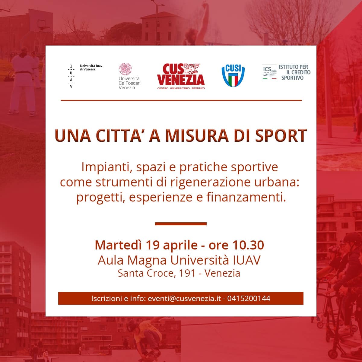 “Una città a misura di sport” – Martedì 19 aprile, Aula Magna Università Iuav