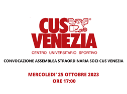 CONVOCAZIONE ASSEMBLEA ORDINARIA SOCI CUS VENEZIA(1)