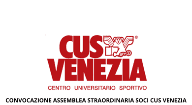 CONVOCAZIONE ASSEMBLEA ORDINARIA SOCI CUS VENEZIA(1)