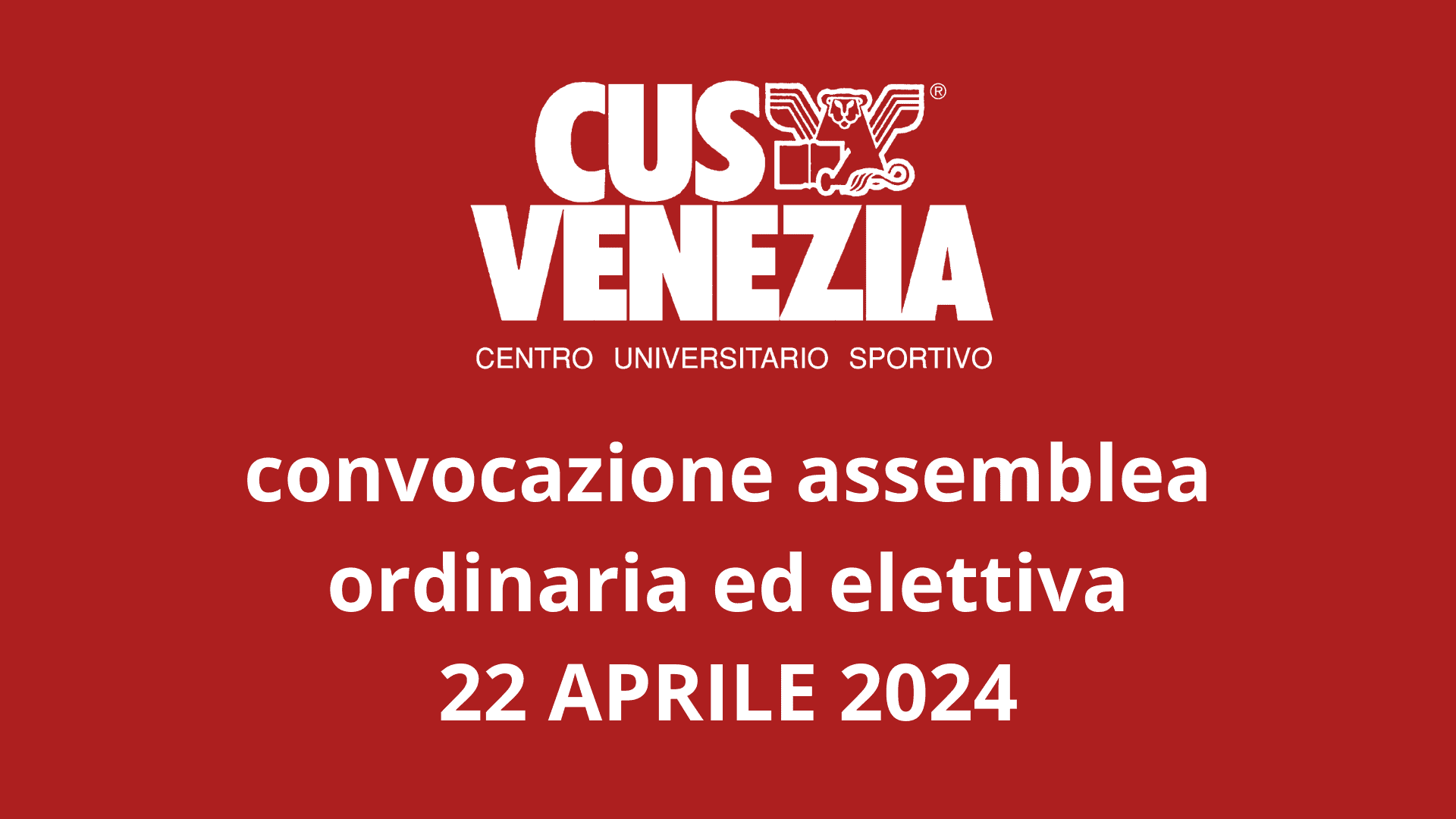 Convocazione Assemblea CUS Venezia